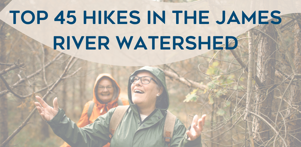 Top 45 Hikes in the James River Watershed
